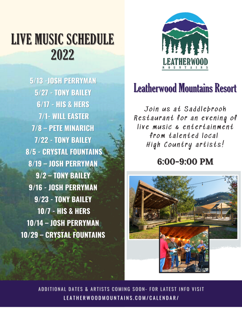 Join us at Saddlebrook Restaurant for an evening of live music and entertainment from talented local  High Country artists!